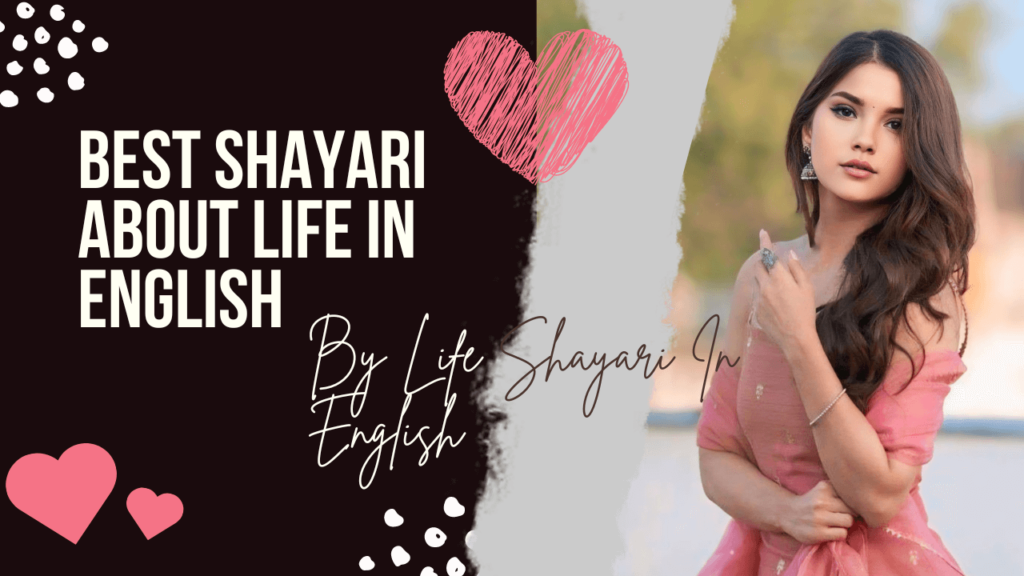 Best Shayari About Life In English